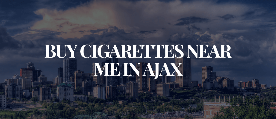 Buy Cigarettes Near Me In Ajax​​​​​