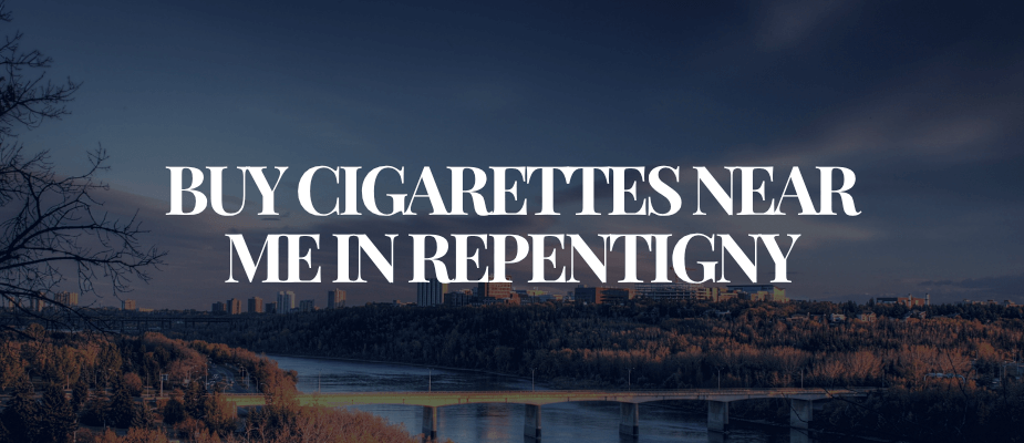 Buy Cigarettes Near Me In Repentigny​​​​​